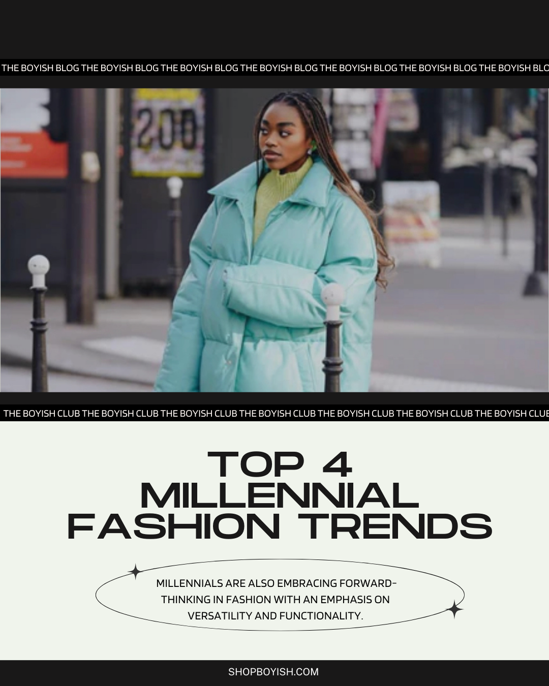millennial Fashion Trends