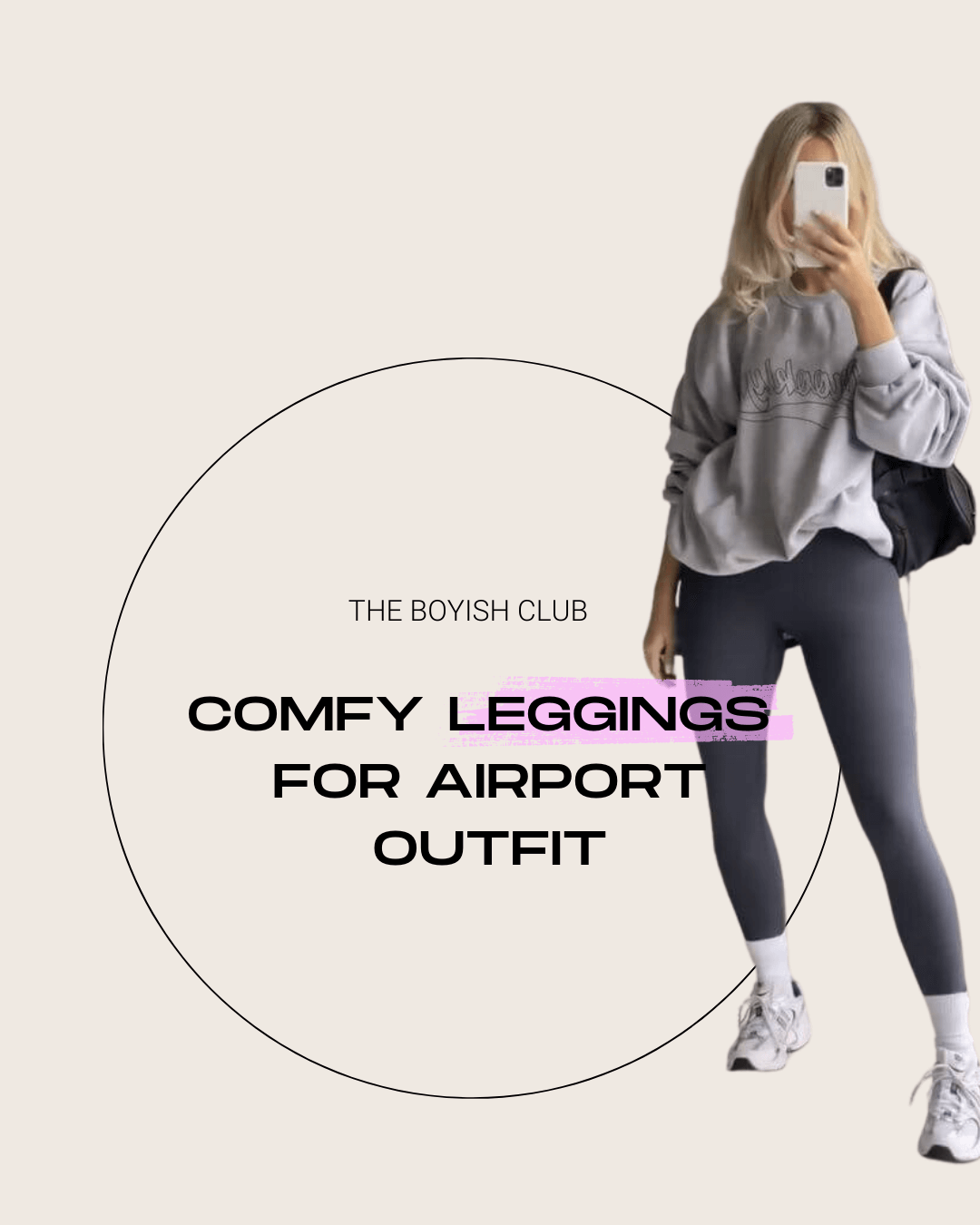 Comfy leggings for airport outfit